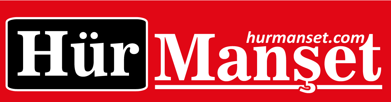 Hür Manşet Son Dakika Haberler